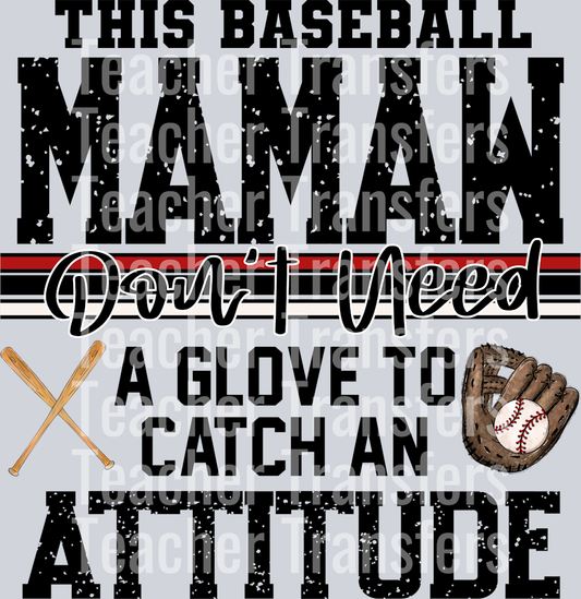 This baseball Mamaw Don’t Need A Glove  2