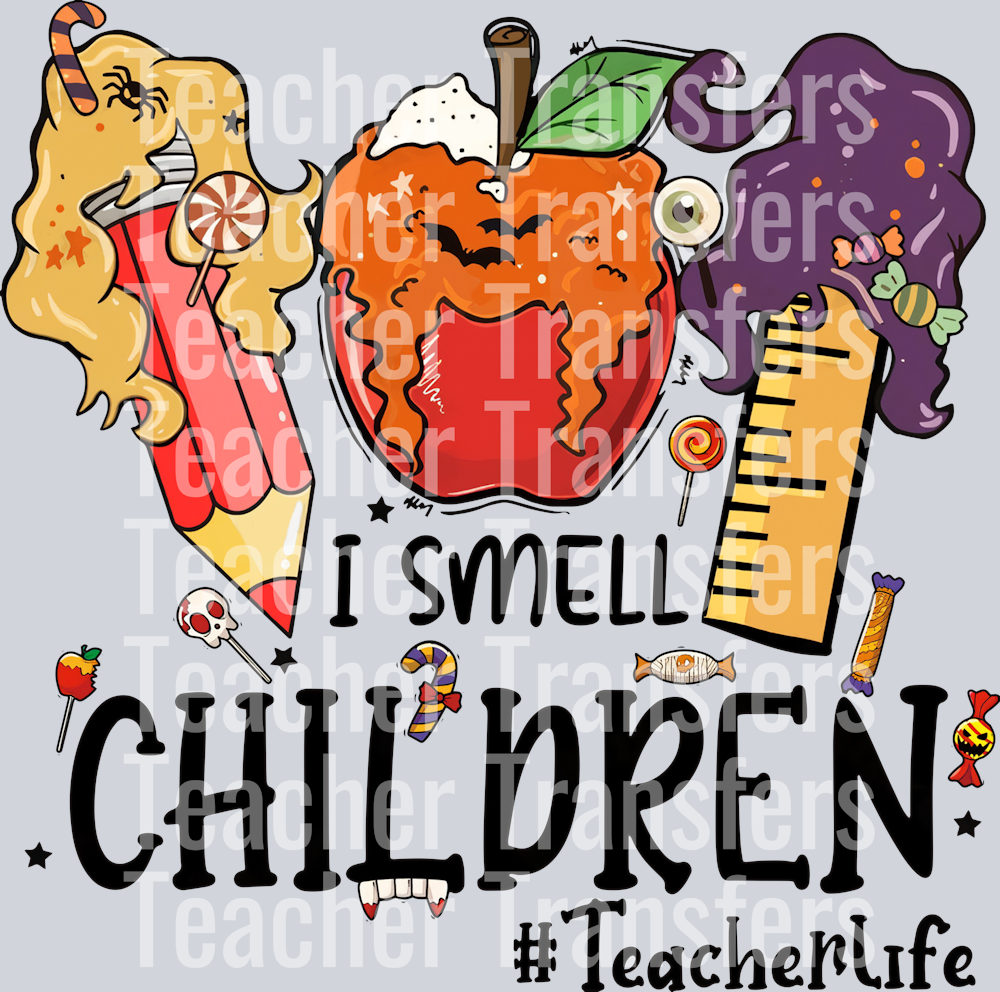 2972024 NGA I Smell Children Teacher Life Halloween Hocus Pocus