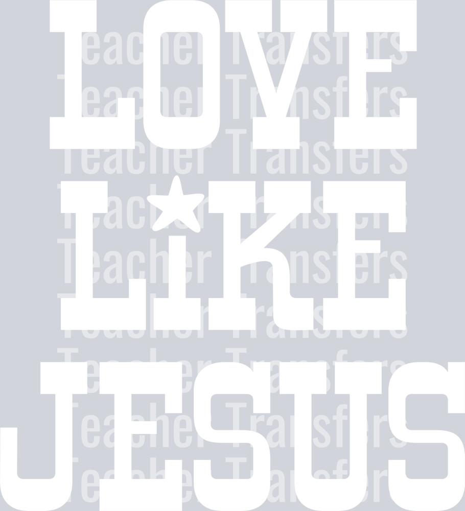 LoveLikeJesus White