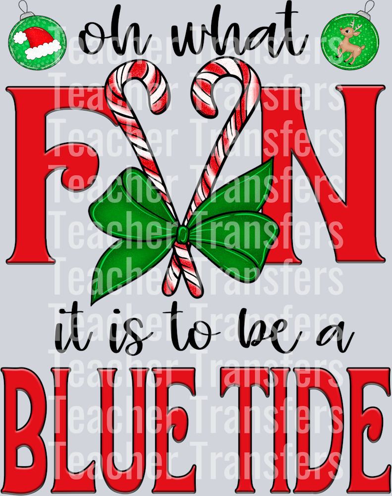 Oh What Fun BLUE TIDE