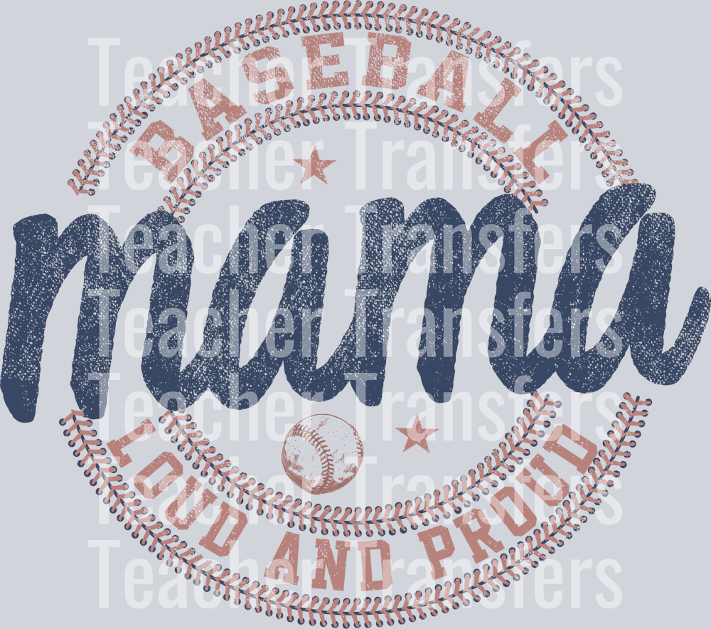 Mama Baseball Loud And Proud