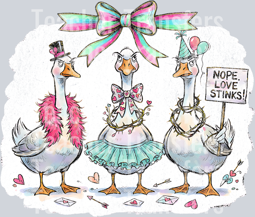 nope love stinks geese hwds