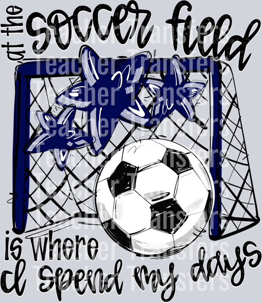 NAVY AT THE SOCCER FIELD IS WHERE I SPEND MY DAYS