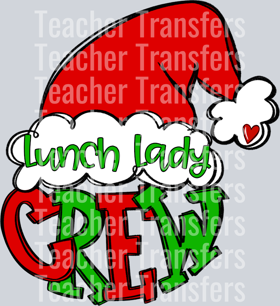 Santa Crew LUNCH LADY