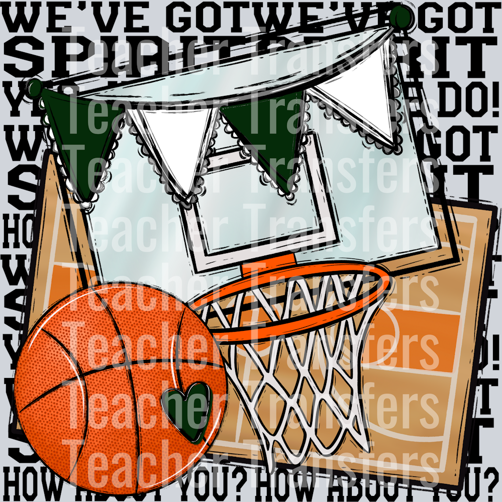 We_ve Got Spirit BASKETBALL BLACK PRINT DARK GREEN