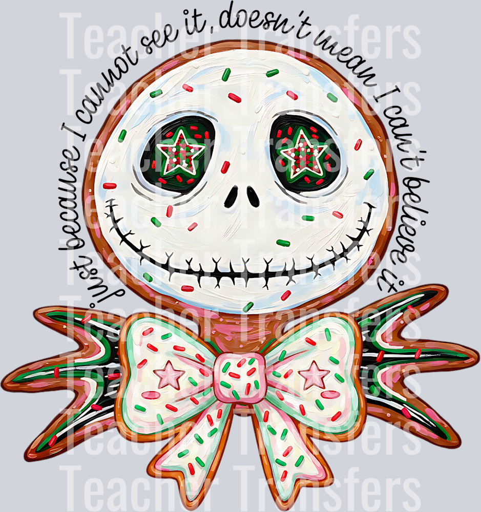 Just because I cannot see it jack cookie hwds