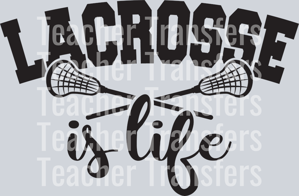 Lacrosse is Life