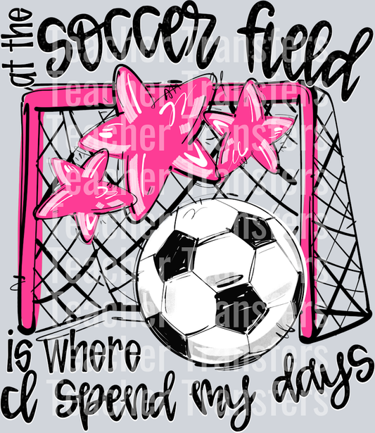 PINK AT THE SOCCER FIELD IS WHERE I SPEND MY DAYS