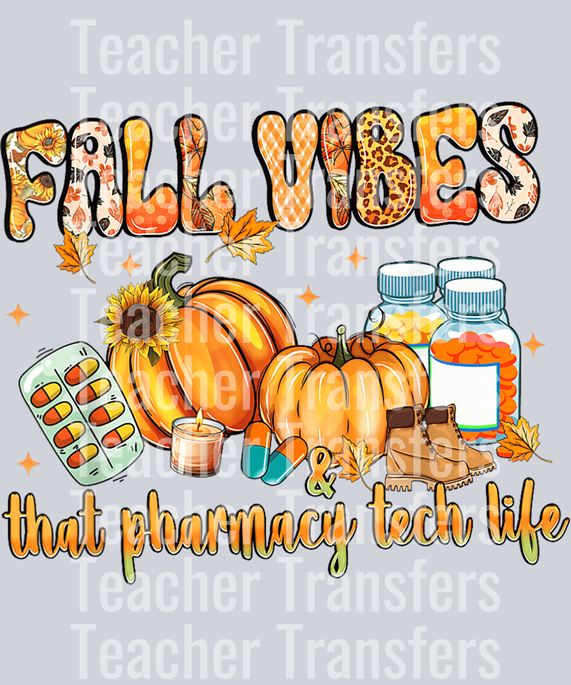 Fall Vibes & That Pharmacy Tech Life Pumpkin Leopard Gifts T-Shirt