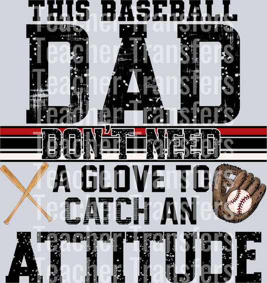 This baseball Dad Don’t Need A Glove