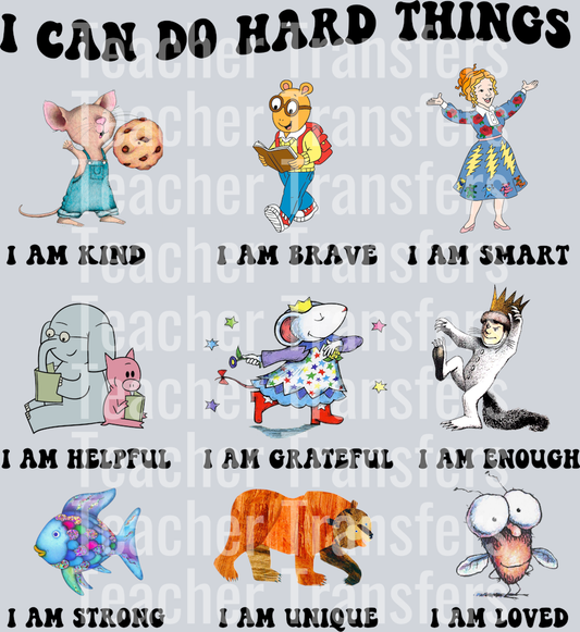 I Can Do Hard Things Teacher I Still Read Children Books