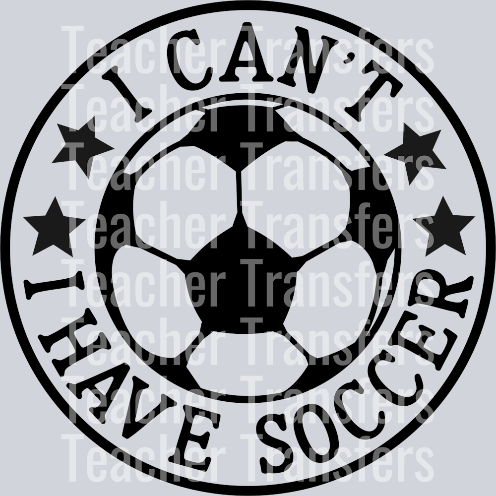 7. i can't i have soccer