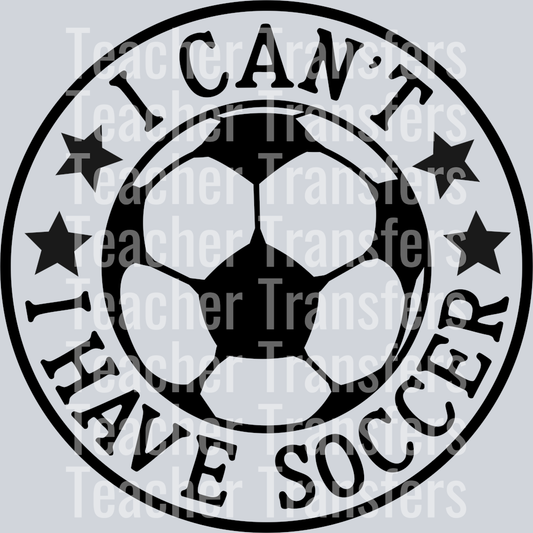 7. i can't i have soccer