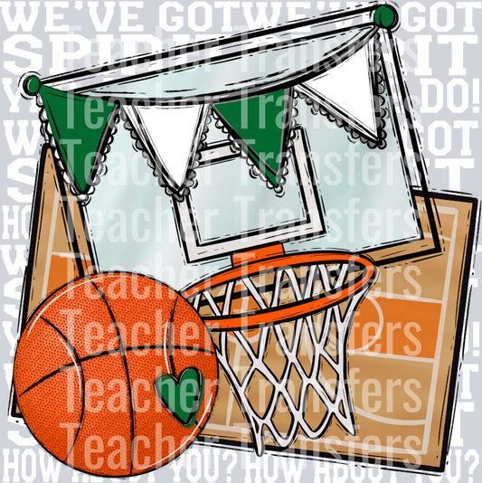 We_ve Got Spirit BASKETBALL KELLY GREEN