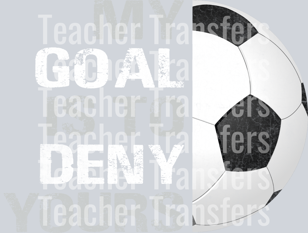 My-Goal-Is-To-Deny-Yours--Shirt