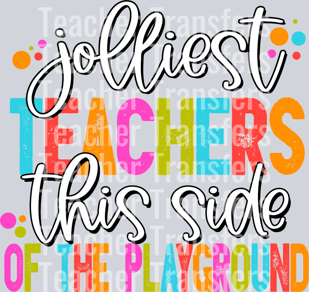 JolliestTeachersSideofPlayground