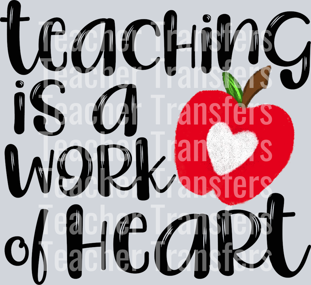 Teaching is a Work of Heart