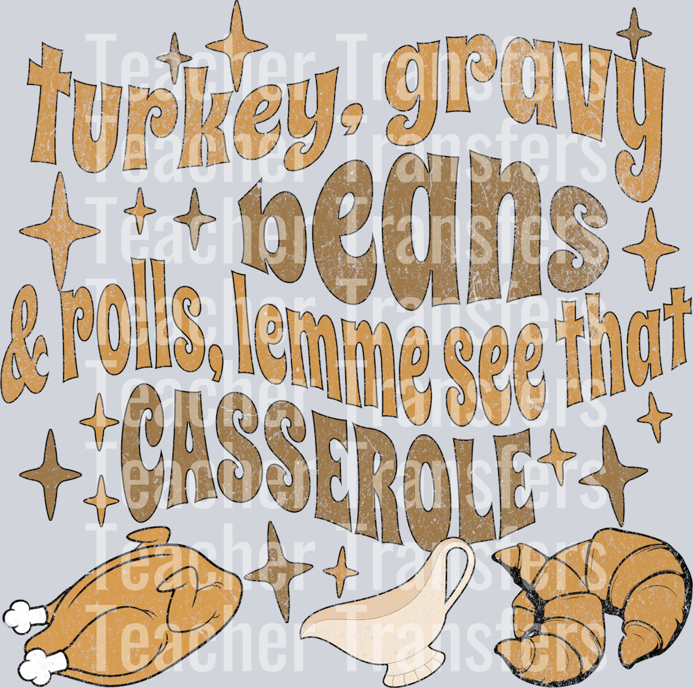 TURKEY GRAVY BEANS AND ROLLS HWDS