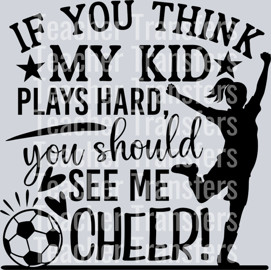 16. if you think my kid plays hard...