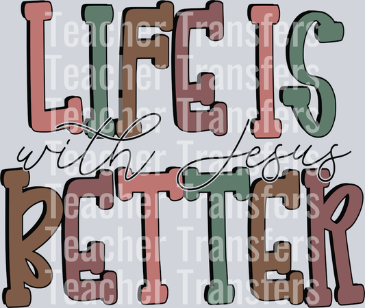 LifeisbetterwithJesus