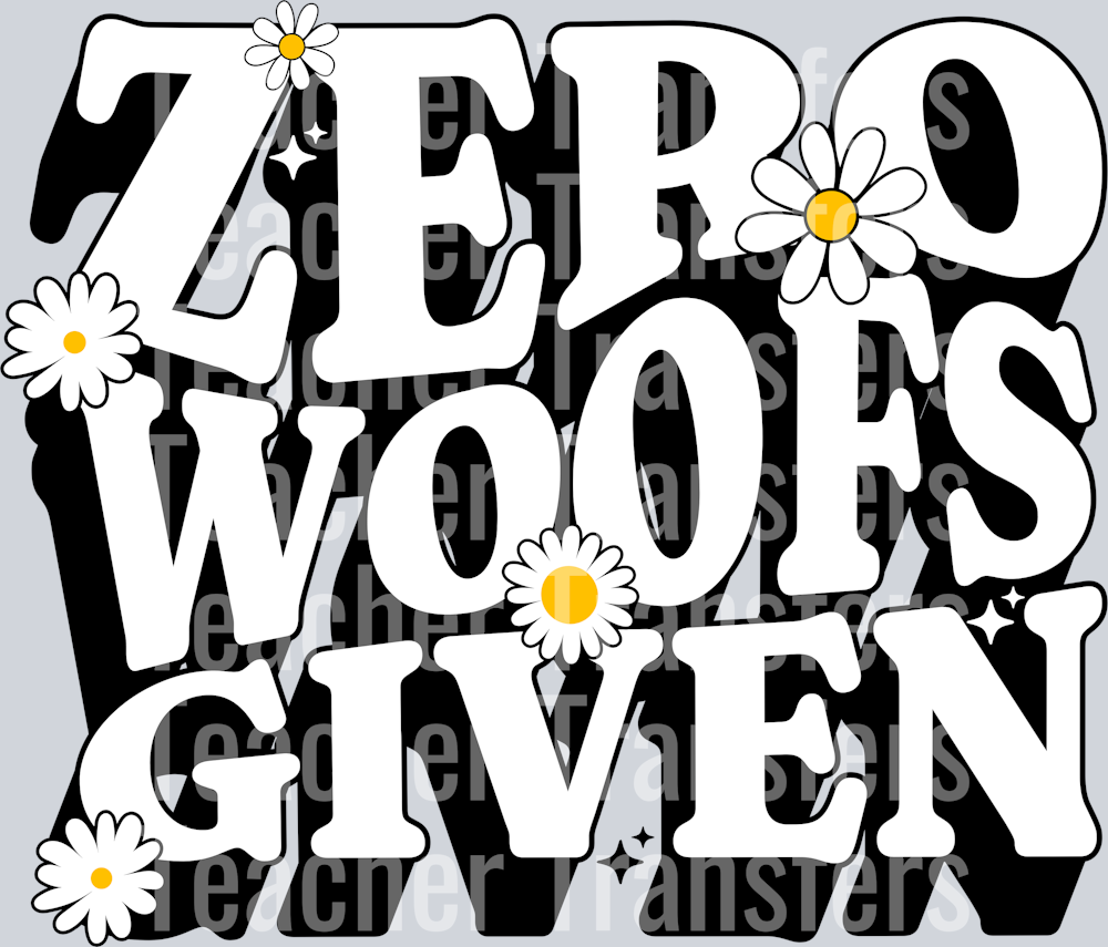 ZERO WOOFS GIVEN