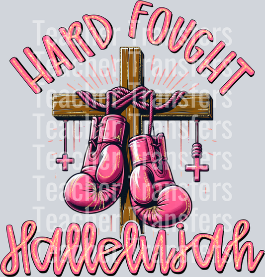 hardfoughthallelujahpinkandgold