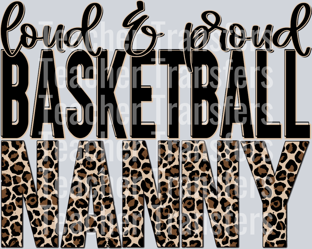 Loud and Proud Basketball Nanny