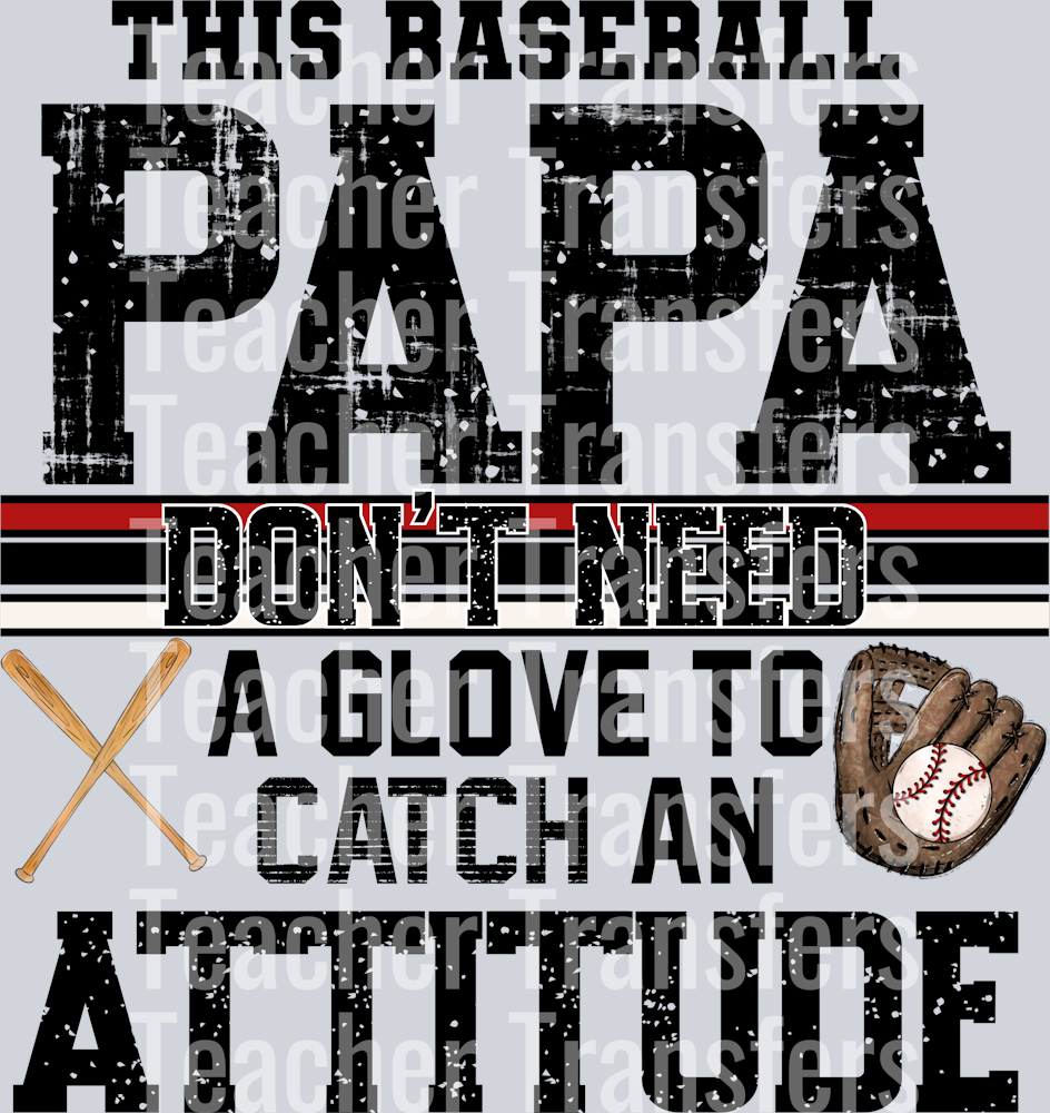 This baseball Papa Don’t Need A Glove