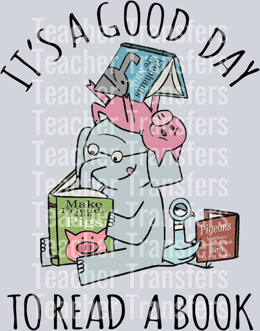 It's A Good Day To Read A Book Png