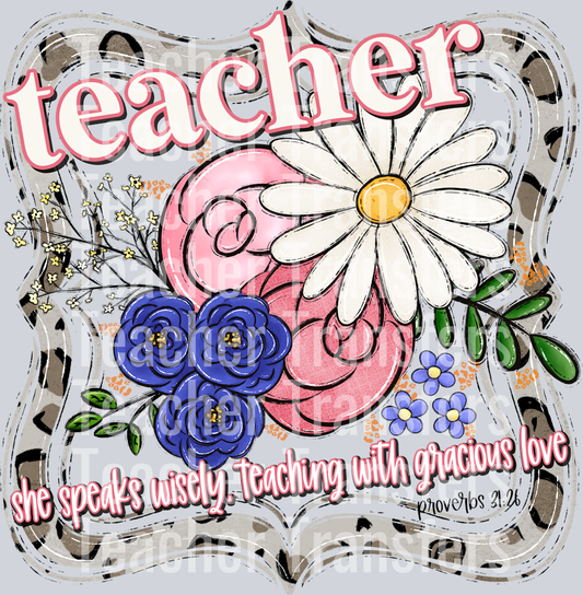 Teacher She Speaks Wisely