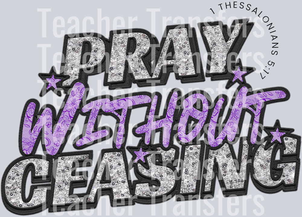 pray without ceasing purple lace HWDS