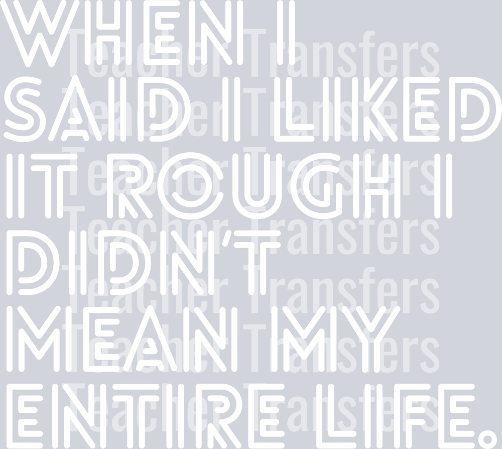 WHEN I SAID I LIKED IT ROUGH WHITE FONT