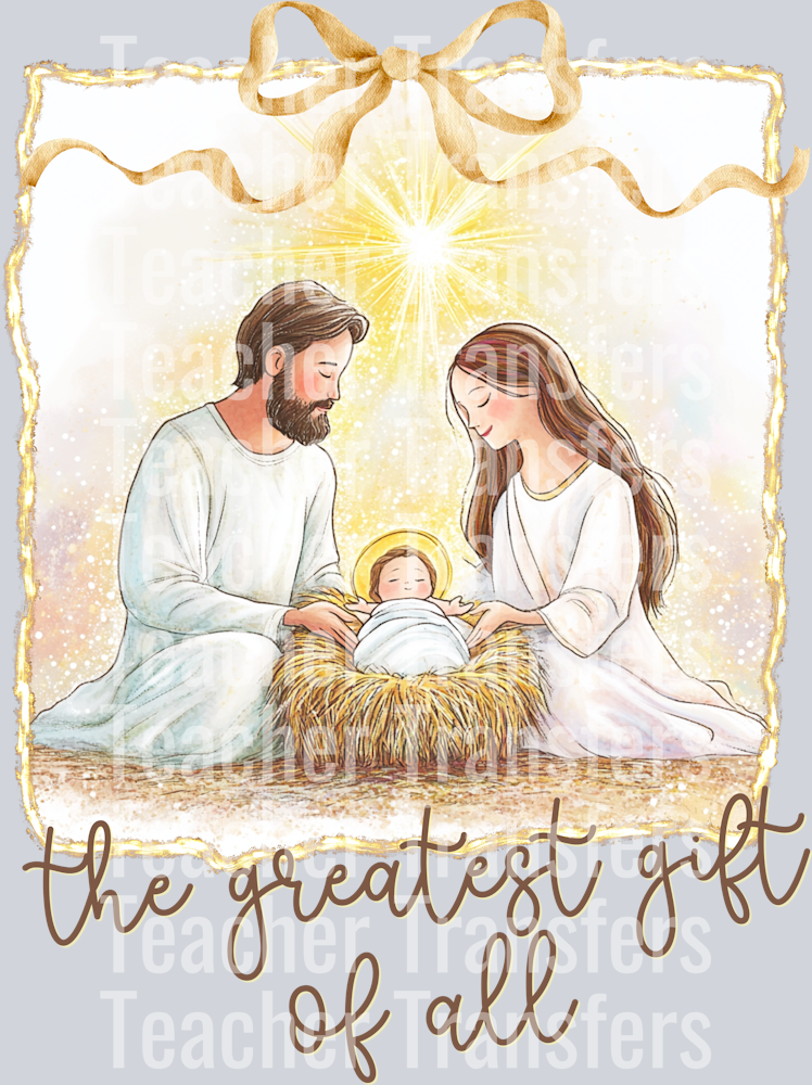 THE GREATEST GIFT OF ALL