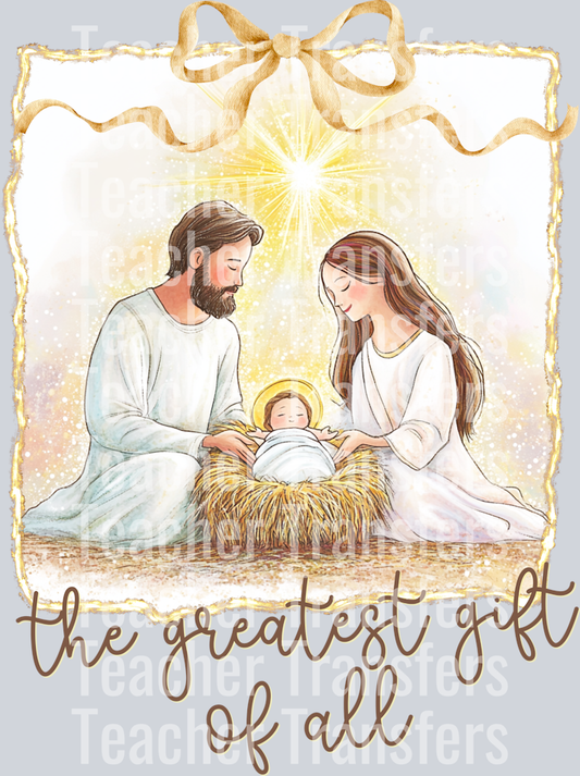 THE GREATEST GIFT OF ALL