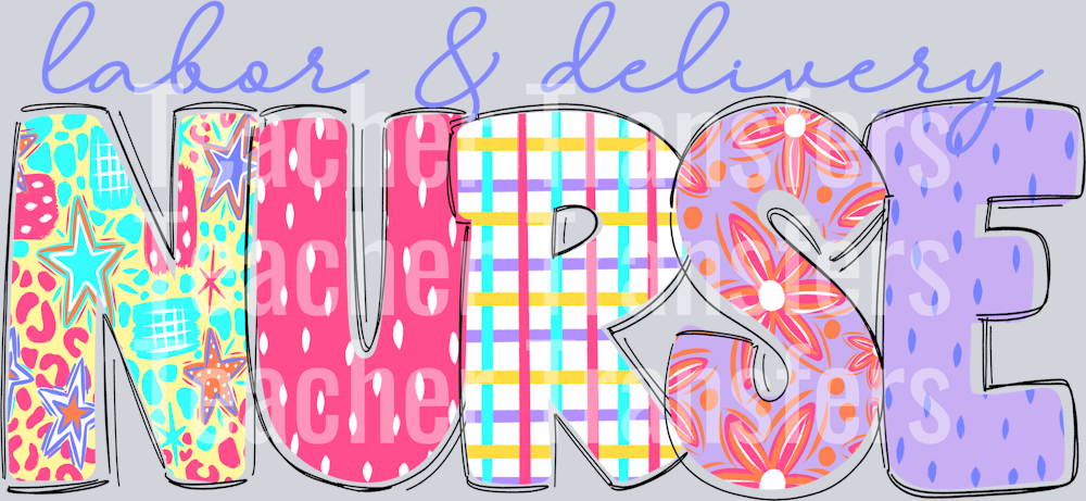 SCRIBBLE BRIGHTS Labor and delivery nurse