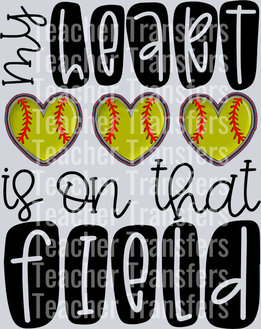 My Heart is on that Field Softball