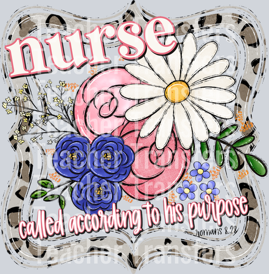 Nurse Called according to his purpose