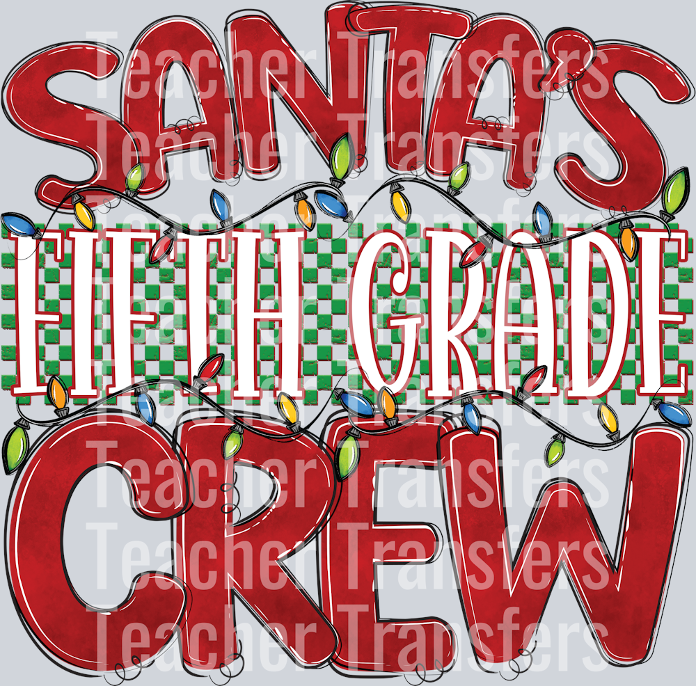 Santas Fifth Grade Crew