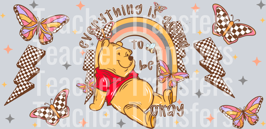 Everything is going to be okay hunny bear 16 oz