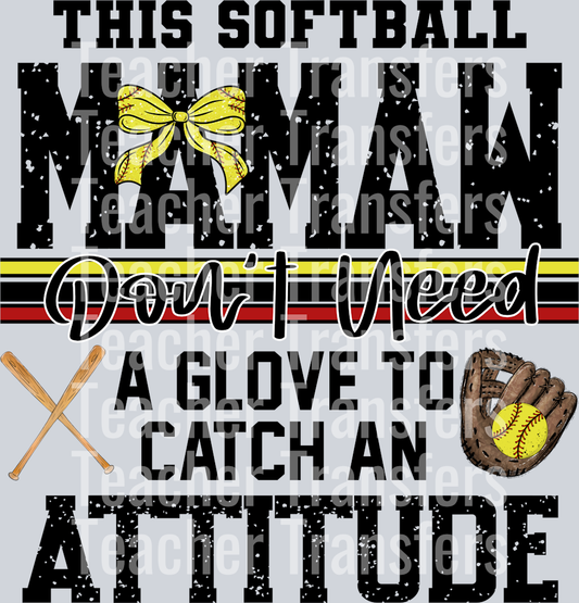 This softball Mamaw Don’t Need A Glove  2