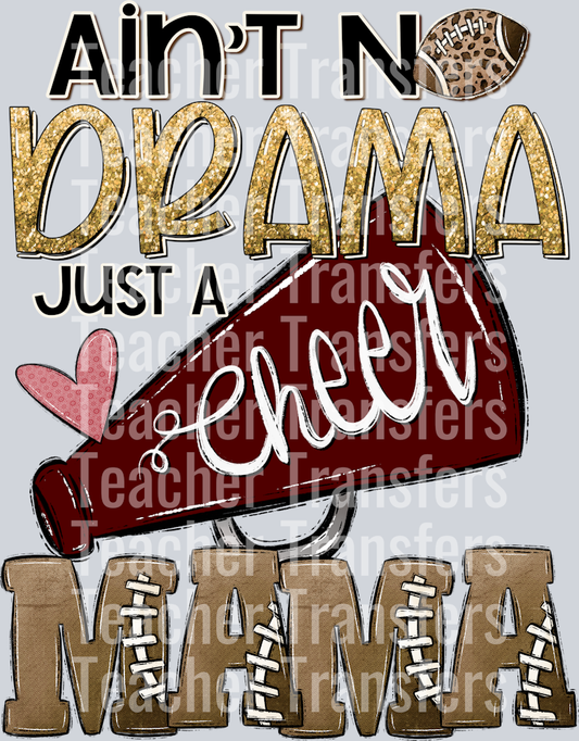 Aint No Drama Just a Cheer Maroon Mama