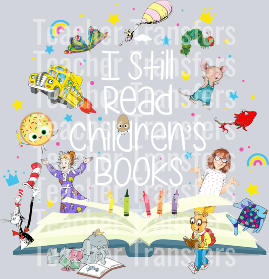 I Still Read Children's Books