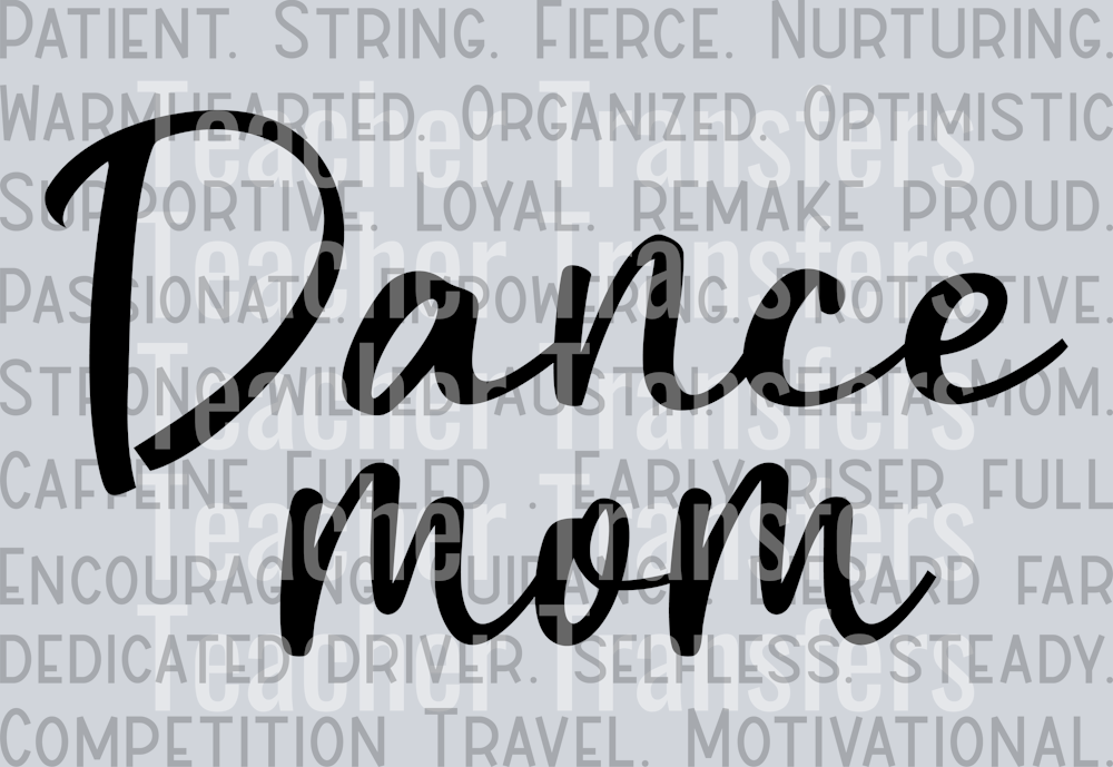 Dance Mom Words SVG, Dance Mom PNG