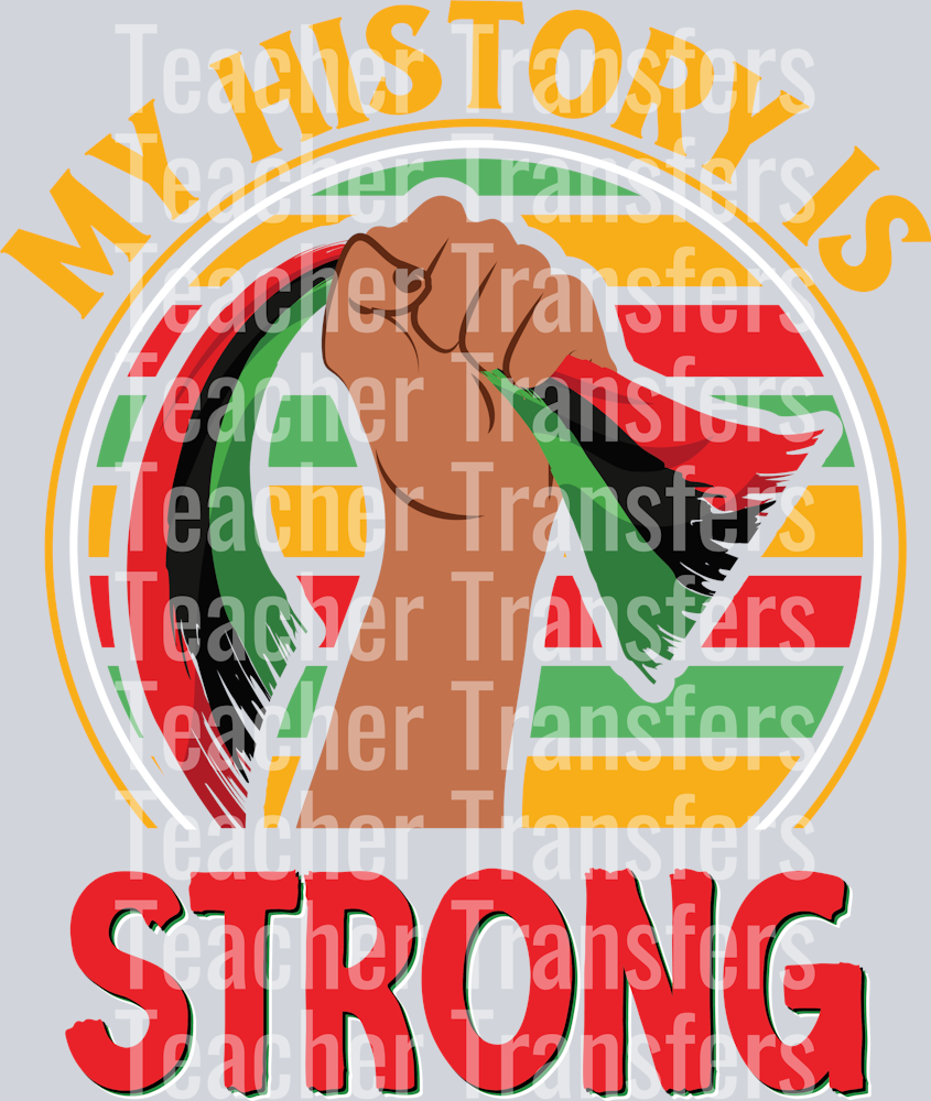 My History Is Strong-01