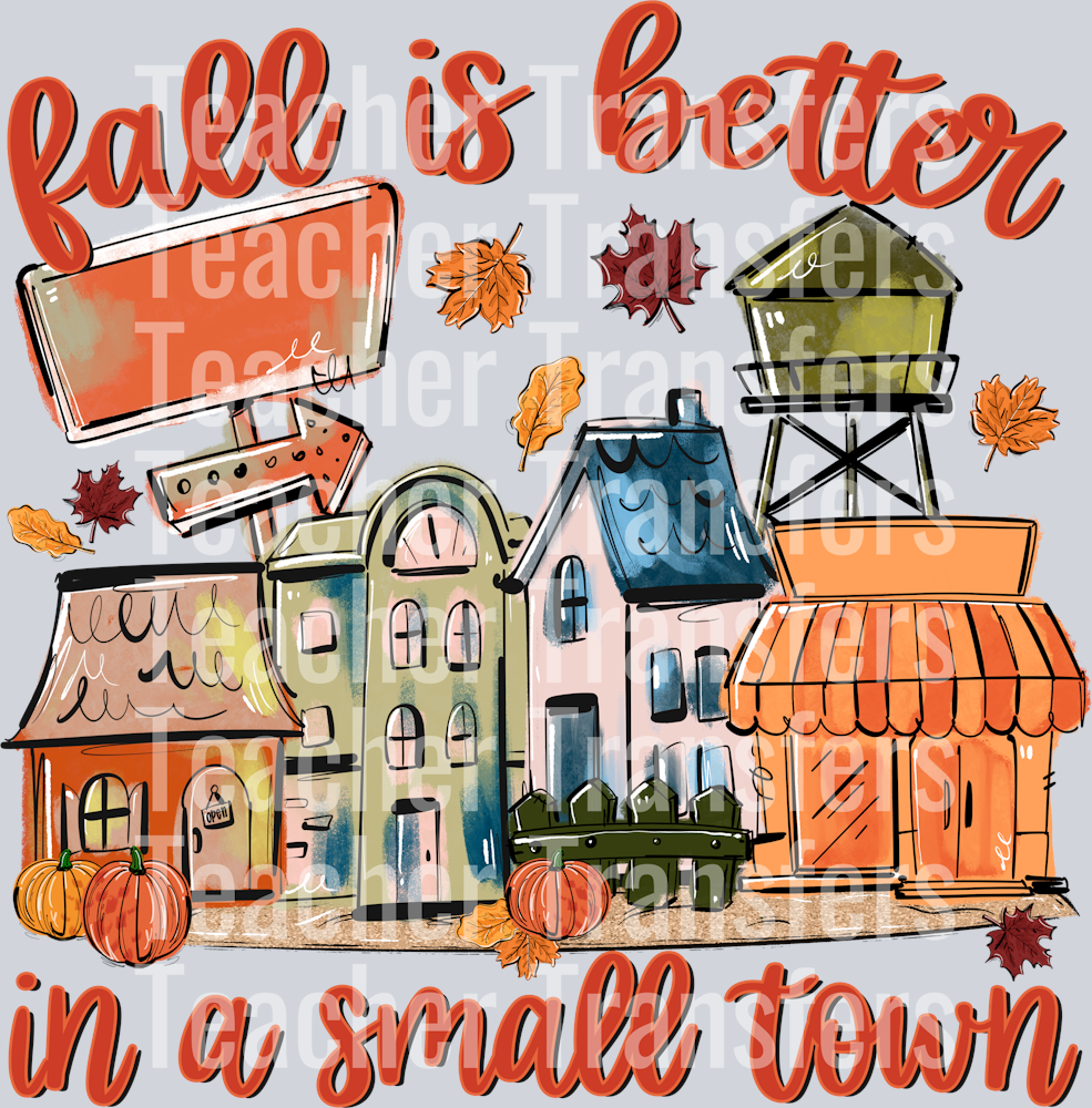 FALL IS BETTER IN A SMALL TOWN