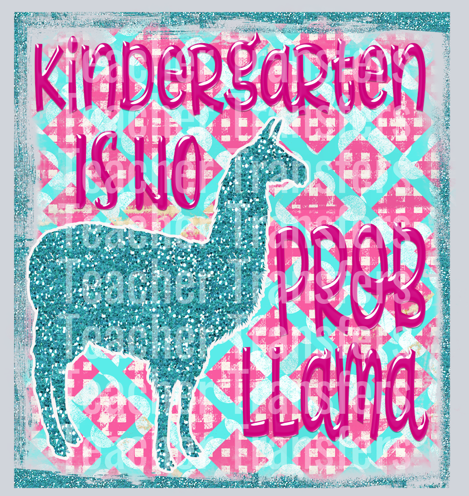 Kindergarten is No Probllama