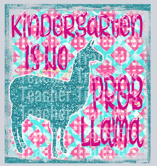 Kindergarten is No Probllama