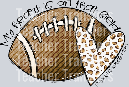 My Heart is on that FOOTBALL NO FLOWERS