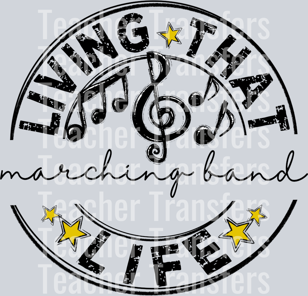 Living That Marching Band Blank Life