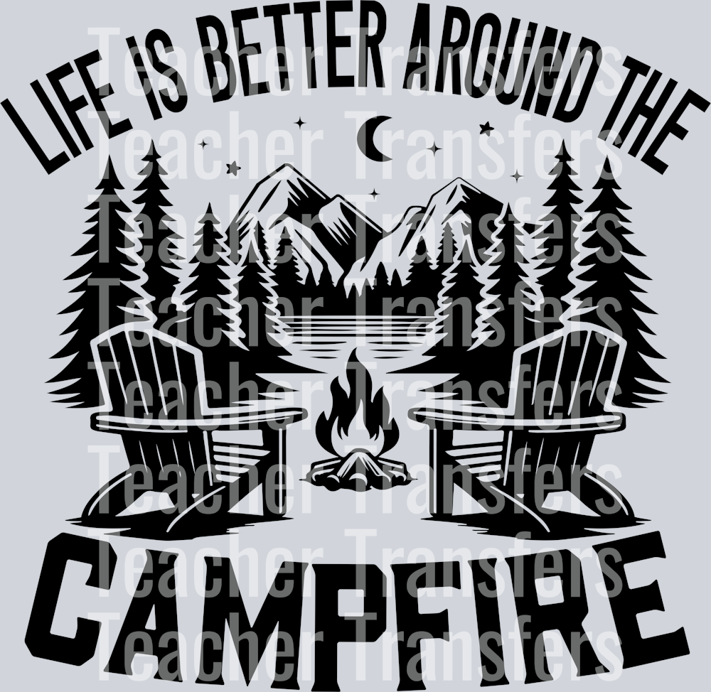 LifeIsBetterAroundTheCampfire1